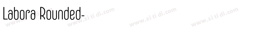Labora Rounded字体转换